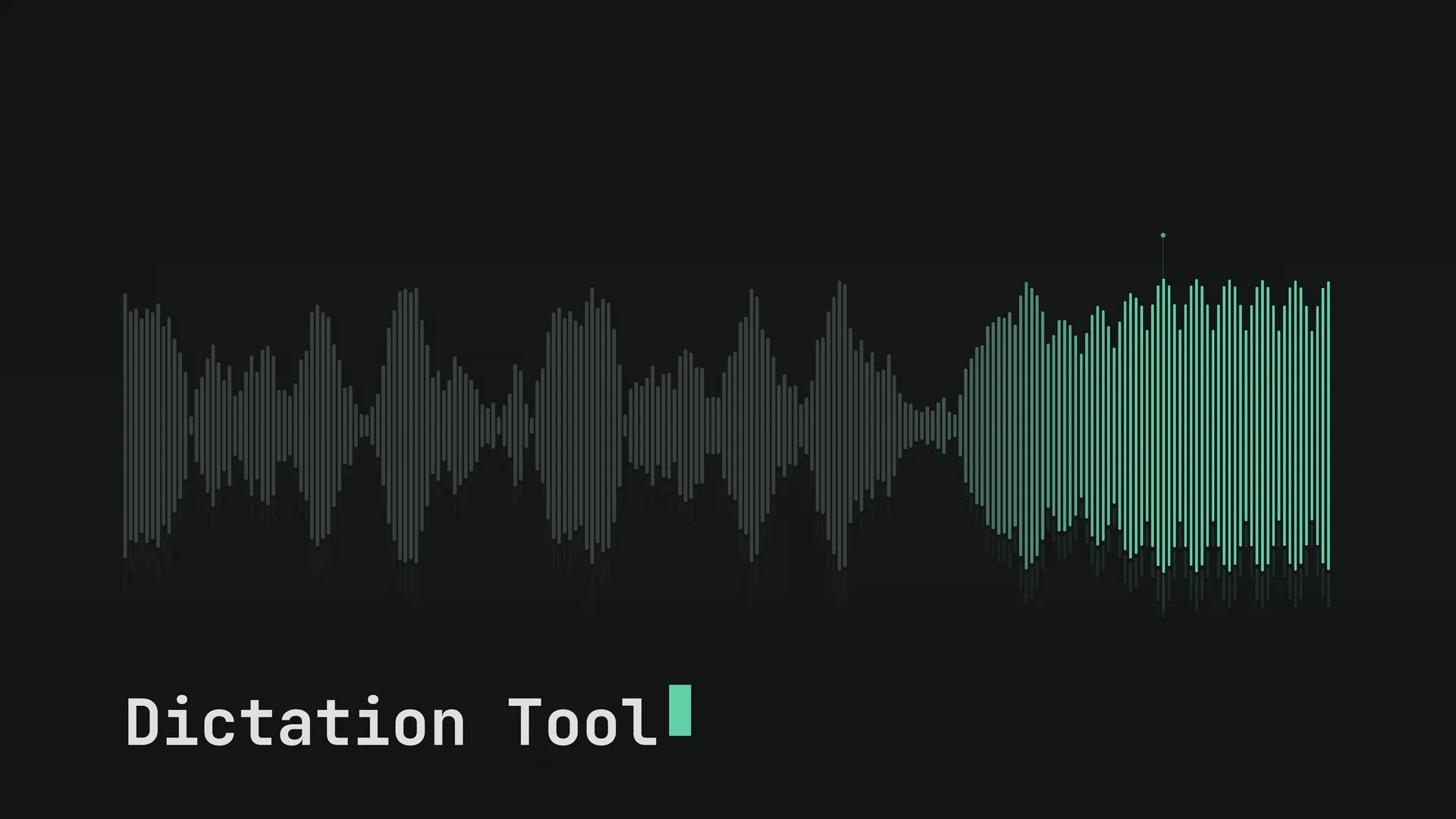 Dictation Tool